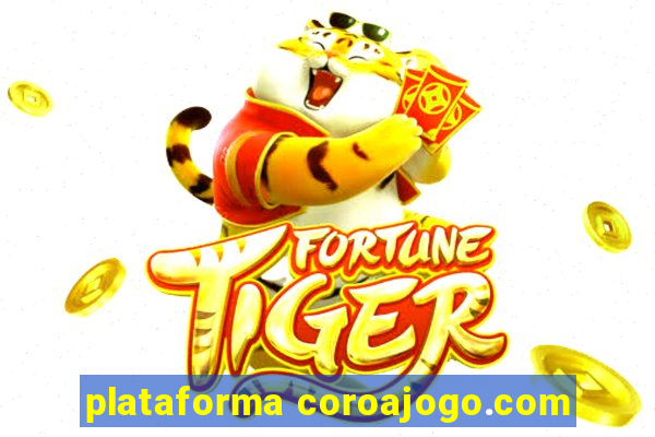 plataforma coroajogo.com